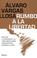 Cover of: Rumbo a la Libertad/Liberty of Latin America