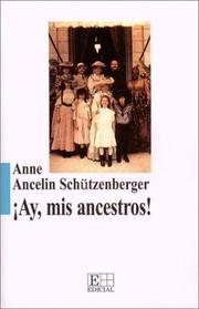 Cover of: Ay MIS Ancestros! - Vinculos Transgeneracionales