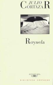 Cover of: Rayuela by Julio Cortázar