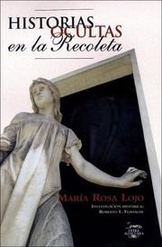 Cover of: Historias ocultas en la Recoleta by María Rosa Lojo de Beuter