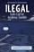 Cover of: Ilegal