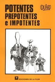 Cover of: Potentes, Prepotentes e Impotentes/Potent, Arrogant and Powerless by Quino