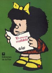 Cover of: 10 años con Mafalda by Quino