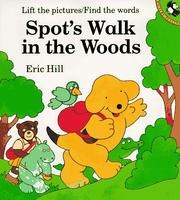 Cover of: Spot's Walk in the Woods