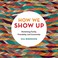 Cover of: How We Show Up