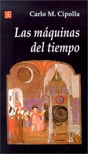 Cover of: Las Maquinas Del Tiempo