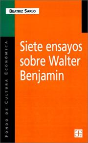 Cover of: Siete ensayos sobre Walter Benjamin