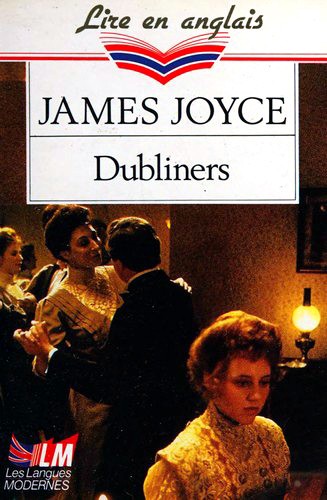 Dubliners by Lise Bloch, Françoise Thomas-Garnier, James Joyce