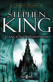 Cover of: Torre Oscura Vi, Cancion De Susannah by Stephen King
