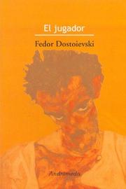 Cover of: El Jugador by Фёдор Михайлович Достоевский