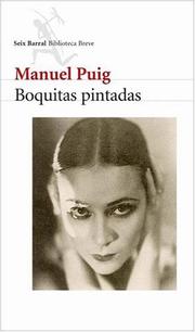 Cover of: Boquitas Pintadas by Manuel Puig