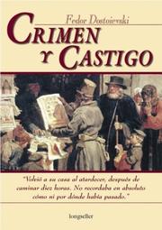 Cover of: Crimen y Castigo / Crime and Punishment by Фёдор Михайлович Достоевский, Фёдор Михайлович Достоевский