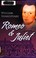 Cover of: The Tragedy of Romeo and Juliet