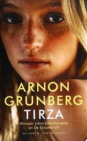 Tirza by Arnon Grunberg, Arnon Grunberg
