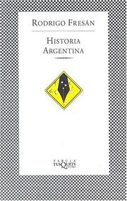 Cover of: Historia Argentina (Fabula (Tusquets Editores))