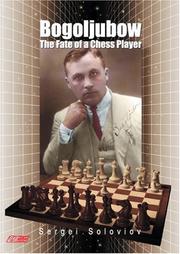 Cover of: Bogoljubow: The Fate of a Chess Player (Games Collections)
