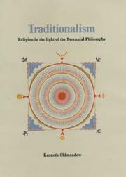 Cover of: Traditionalism: religion in the light of the perennial philosophy
