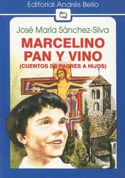 Cover of: Marcelino Pan y Vino: (Cuento de Padres A Hijos) (Editorial Andres Bello (Series))