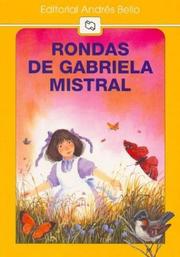 Cover of: Rondas de Gabriela Mistral by Gabriela Mistral