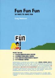 Cover of: Fun Fun Fun by Craig Robinson