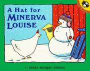 Cover of: A Hat for Minerva Louise