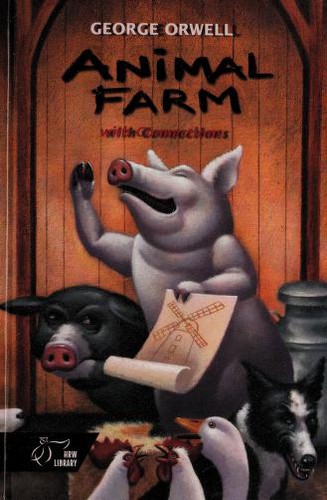 Animal Farm With Connections (August 1999 edition) | Open Library