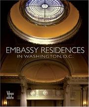 Cover of: Embassy Residences in Washington D.C. by Benjamín Villegas Jiménez, Jane C. Loeffler, Lily Urdinola de Bianqui, Walter L. Cutler, Jane C. Loeffler, Lily Urdinola de Bianqui, Walter L. Cutler