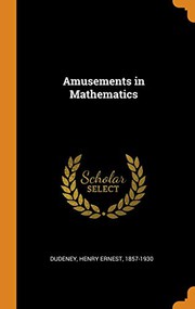 Cover of: Amusements in Mathematics