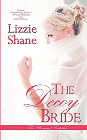 Cover of: The Decoy Bride by Lizzie Shane