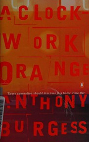 Cover of: A Clockwork Orange