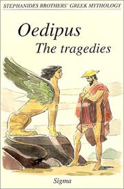 Cover of: Oedipus, The Tragedies (Stephanides Brothers' Greek Mythology, Vol 8)