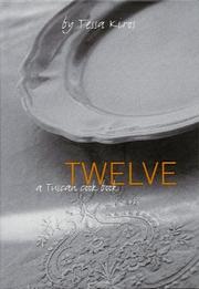 Cover of: Twelve by Tessa Kiros, Tessa Kiros