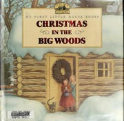 Cover of: Christmas in the Big Woods by Laura Ingalls Wilder, Renée Graef