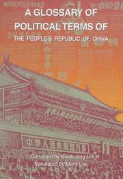 Cover of: A Glossary of Political Terms of the People's Republic of China by Kwok-sing Li