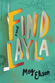 Cover of: Find Layla by Meg Elison