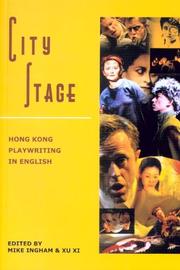 Cover of: City Stage: Hong Kong Playwriting in English