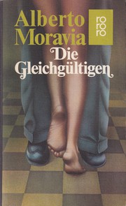Cover of: Die Gleichgültigen