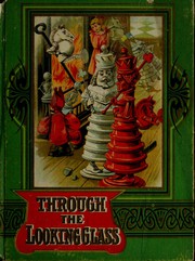 Cover of: Through the looking-glass