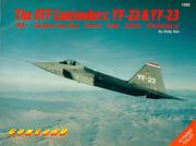 Cover of: The ATF Contenders: YF-22 & YF-23