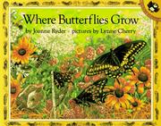 Cover of: Where Butterflies Grow (Picture Puffins) by Joanne Ryder