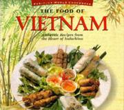 Cover of: The Food of Vietnam by Trieu Thi Choi, Marcel Isaak