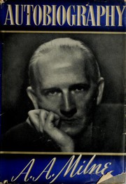 Cover of: Autobiography by A. A. Milne