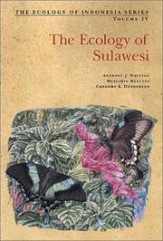 Cover of: The Ecology of Sulawesi by Tony Whitten, Muslimin Mustafa, Gregory S. Henderson