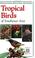 Cover of: Tropical Birds of Southeast Asia (Periplus Nature Guides)
