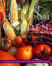 Cover of: The edible heirloom garden