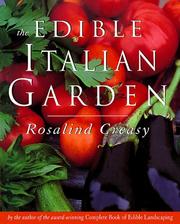 Cover of: The edible Italian garden by Rosalind Creasy