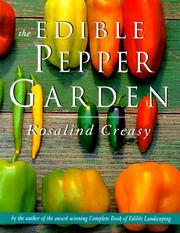 Cover of: Edible Pepper Garden, The (The Edible Garden Series)