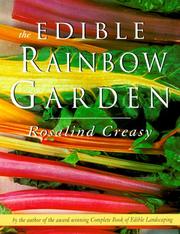 Cover of: The Edible Rainbow Garden (Edible Garden)