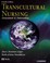 Cover of: Transcultural nursing