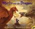 Cover of: Merlin and the Dragons